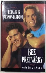 Bez přetvářky - 
