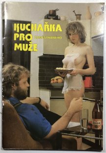Kuchařka pro zaměstnaného muže