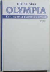 Olympia: Kult, sport a slavnost v antice - 