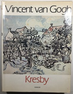 Vincent van Gogh - Kresby
