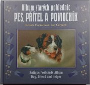 Album starých pohlednic Pes, přítel a pomocník - 