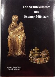 Die Schatzkammer des Essener Münsters - 
