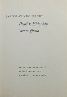 Poutí k Eldorádu / Strom života