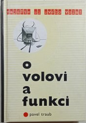 O volovi a funkci - 