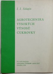 Agrotechnika vysokých výnosů cukrovky - 