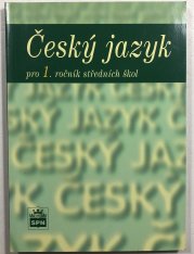 Český jazyk pro 1. ročník SŠ - 