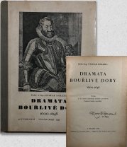 Dramata bouřlivé doby 1600-1648 - 