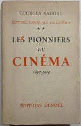 Les Pionniers du Cinéma 1897-1909 - 