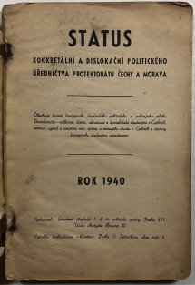 Status - konkretální a dislokační politického úřednictva protektorátu Čechy a Morava