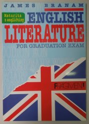 English Literature for Graduation Exam - Maturita z angličtiny