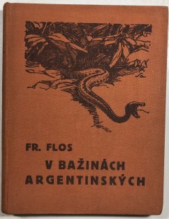 V bažinách argentinských