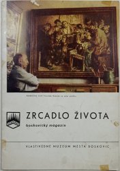 Zrcadlo života - Boskovický magazín