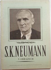 S.K. Neumann v obrazech - 
