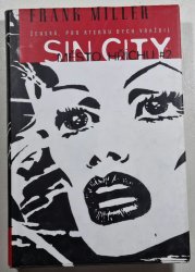  Sin City / Město hříchu #02: Ženská, pro kterou bych vraždil (pevná vazba) - 