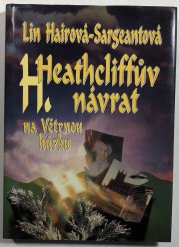 Heathcliffův návrat na Větrnou hůrku - 