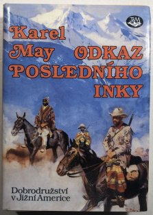 Odkaz posledního Inky