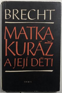 Matka Kuráž a její děti
