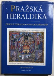 Pražská heraldika  - Znaky pražských měst, cechů a měšťanů