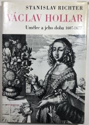 Václav Hollar - Umělec a jeho doba 1607-1677 - 