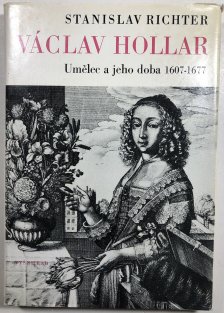 Václav Hollar - Umělec a jeho doba 1607-1677