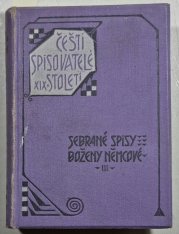 Divá Bára / Pohorská vesnice  - Sebrané spisy Boženy Němcové III. ( Čeští spisovatelé XIX. století ) - 