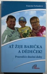 Ať žije babička a dědeček - 