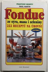 Fondue ze sýra, masa i zeleniny - 