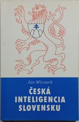 Česká inteligencia Slovensku (slovensky) - 