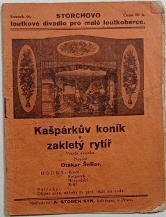 Kašpárkův koník a zakletý rytíř