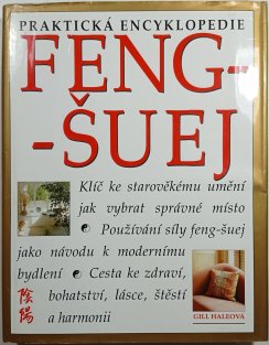 Praktická encyklopedie FENG ŠUEJ