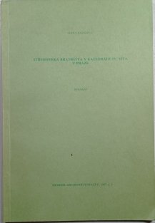 Středověká bratrstva v katedrále sv. Víta v Praze