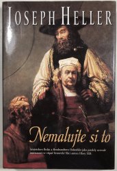 Nemalujte si to - 