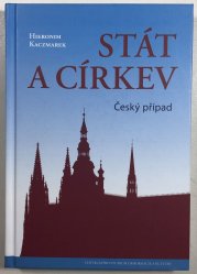 Stát a církev: Český případ - 
