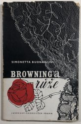 Browning a růže (básně 1924-1935) - 