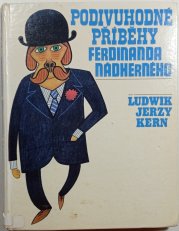 Podivuhodné příběhy Ferdinanda Nádherného - 