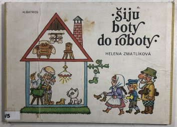 Šiju boty do roboty