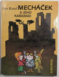 Mecháček a jeho kamarádi