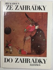 Ze zahrádky do zahrádky - 