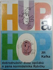 Hup a Hop - Dobrodružství dvou opičáků a pana kormidelníka Rybičky