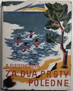 Za dva prsty poledne