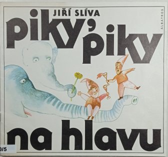 Piky piky na hlavu