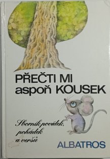 Přečti mi aspoň kousek