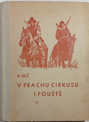 V prachu cirkusu i pouště - 