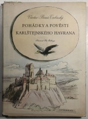 Pohádky a pověsti karlštejnského havrana - 