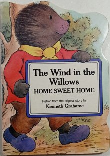 The Wind in the Willows: Home Sweet Home