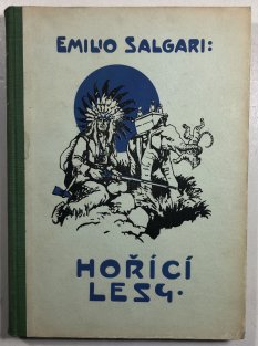 Hořící lesy - Rudoši III.