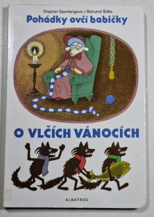 Pohádky ovčí babičky - O vlčích Vánocích