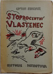 Stoprocentní vlastenec. Historie patriotova - 