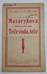 Masarykova oblíbená slovácká píseň Teče voda, teče