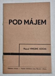 Pod májem  - 